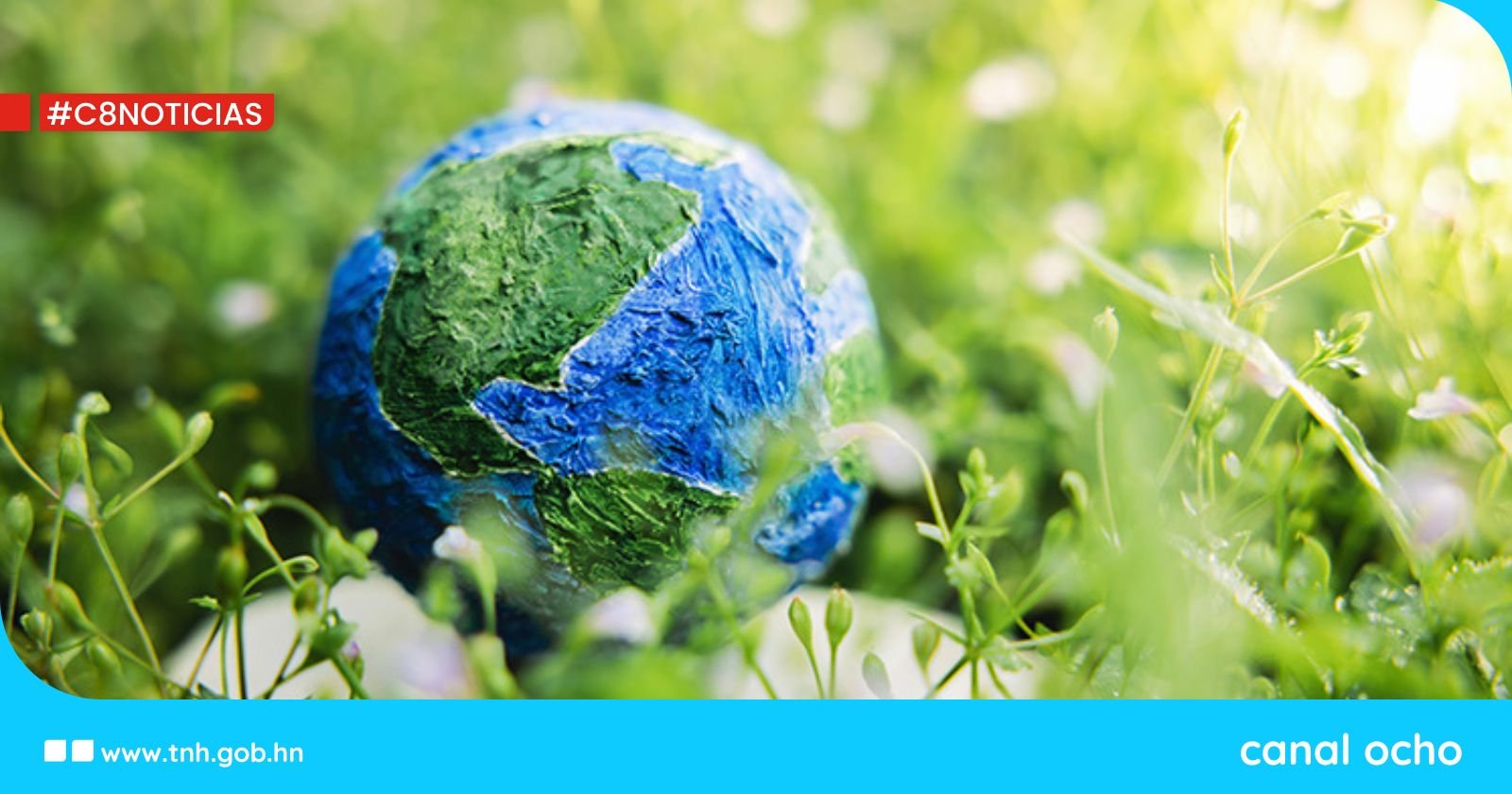 Honduras se suma a la conmemoración del Día Mundial de la Tierra
