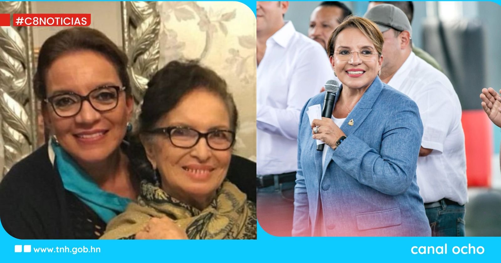 Presidenta Xiomara Castro recuerda el legado de su mamá y saluda a todas las madres hondureñas