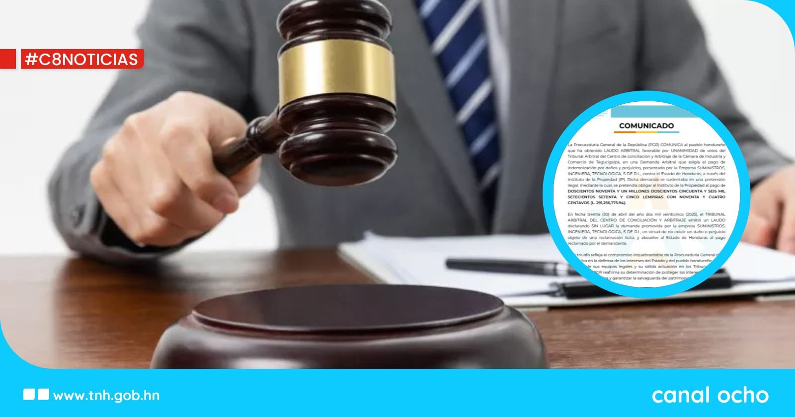 PGR logra laudo arbitral favorable por más de L291 millones
